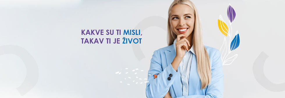 Kakve su ti misli, takav ti je život